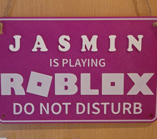 Customisable Sign: Child Name is Playing Roblox - Do Not Disturb! FREE SHIPPING